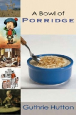Bowl of Porridge