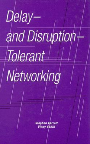 Delay- and Disruption- Tolerant Networking