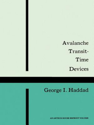 Avalanche Transit Time Devices