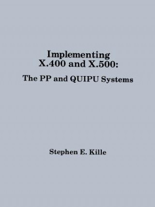 Implementing X400 and X500