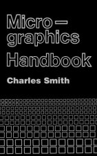 Micrographics Handbook