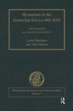 Byzantium in the Iconoclast Era (ca 680-850): The Sources
