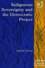 Indigenous Sovereignty and the Democratic Project