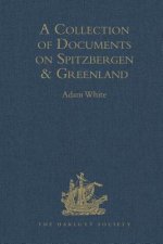 Collection of Documents on Spitzbergen and Greenland
