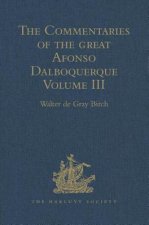 Commentaries of the Great Afonso Dalboquerque
