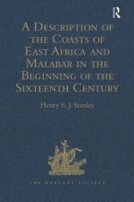 Description of the Coasts of East Africa and Malabar in the Beginning of the Sixteenth Century, by Duarte Barbosa, a Portuguese
