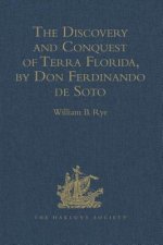 Discovery and Conquest of Terra Florida, by Don Ferdinando de Soto
