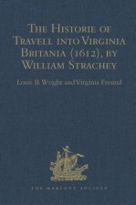 Historie of Travell into Virginia Britania (1612), by William Strachey, gent