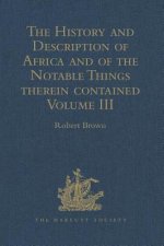 History and Description of Africa and of the Notable Things therein contained