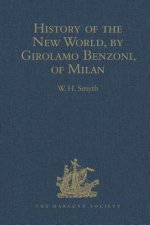 History of the New World, by Girolamo Benzoni, of Milan.