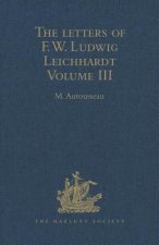 Letters of F.W. Ludwig Leichhardt