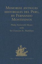 Memorias antiguas historiales del Peru, by Fernando Montesinos