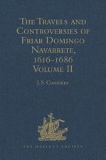 Travels and Controversies of Friar Domingo Navarrete, 1616-1686