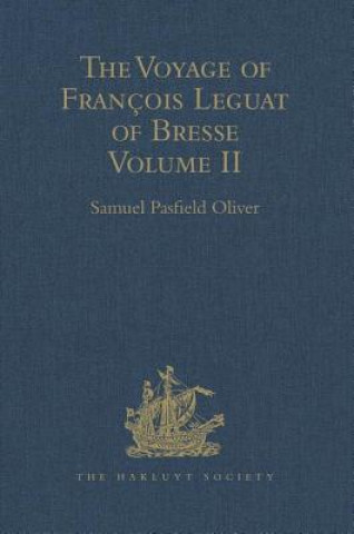 Voyage of Francois Leguat of Bresse to Rodriguez, Mauritius, Java, and the Cape of Good Hope