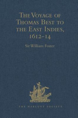 Voyage of Thomas Best to the East Indies, 1612-14