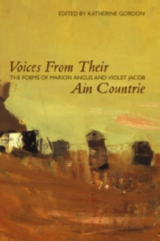 Voices from Their Ain Countrie