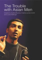Trouble with Asian Men