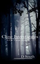 Cline Investigates