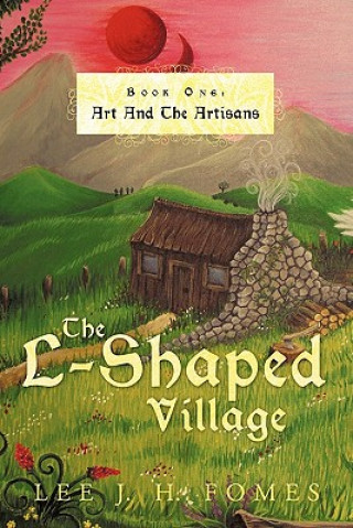 L-Shaped Village Book One