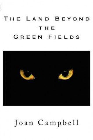 Land Beyond the Green Fields