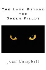 Land Beyond the Green Fields