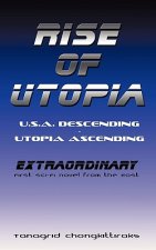 Rise of Utopia