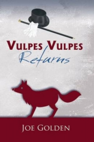 Vulpes Vulpes Returns