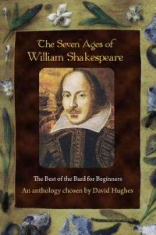 Seven Ages of William Shakespeare