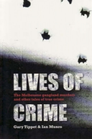 Lives Of Crime