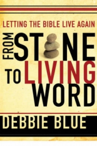 From Stone to Living Word