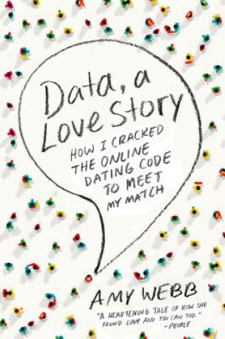 DATA A LOVE STORY HOW I CRACKED ONLINE