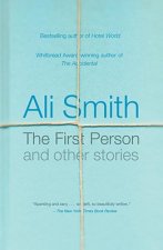 FIRST PERSON AND OTHER STORIES
