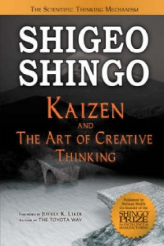 Kaizen and the Art of Creative Thinking