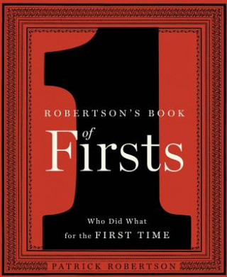 Robertson's Book of Firsts