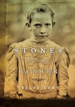 STONES FOR MYFATHER