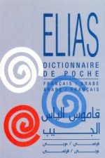 French-Arabic & Arabic-French Dictionary / Dictionnaire De Poche Francais-Arabe & Arabe-Francais