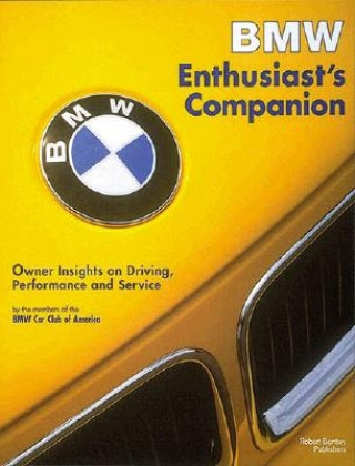 BMW Enthusiast's Companion