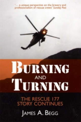 Burning and Turning