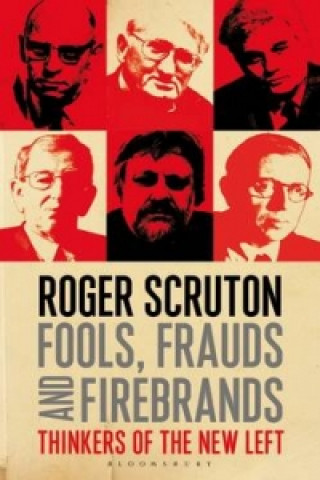 Fools, Frauds and Firebrands