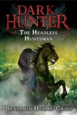 Headless Huntsman (Dark Hunter 8)