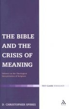 Bible and the Crisis of Meaning