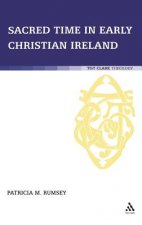 Sacred Time in Early Christian Ireland