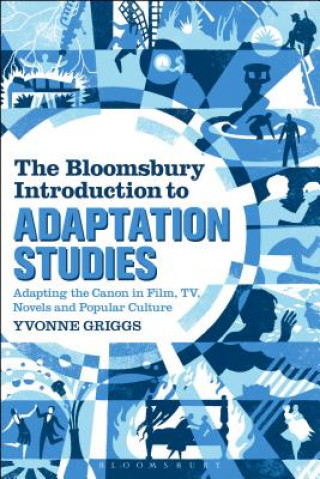 Bloomsbury Introduction to Adaptation Studies