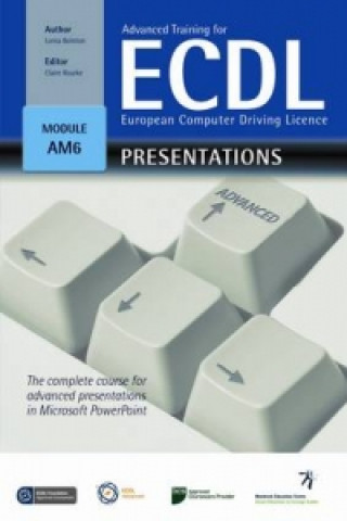 Advanced Training for ECDL - Presentations