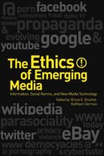 Ethics of Emerging Media