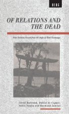 Of Relations and the Dead