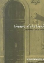 Shadows of the Shoah