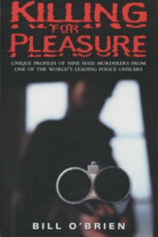 Killing for Pleasure