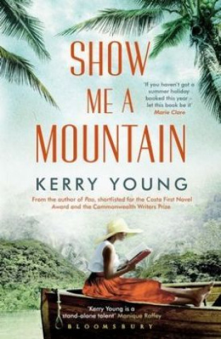 Show Me A Mountain