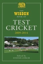 Wisden Book of Test Cricket 2009-2014